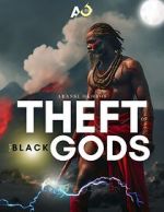 Watch Theft of the Black Gods: The Superheroes Movie4k
