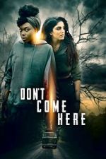 Watch Don\'t Come Here Movie4k