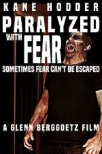 Watch Paralyzed with Fear Movie4k