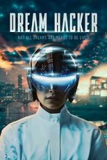 Watch Dream Hacker Movie4k