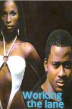 Watch Working the Lane Movie4k