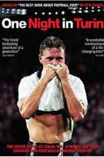 Watch One Night in Turin Movie4k