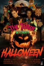 Watch The Town Without Halloween Movie4k