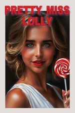 Watch Pretty Miss Lolly Movie4k