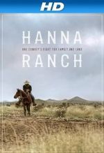 Watch Hanna Ranch Movie4k