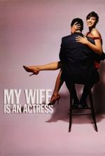 Watch My Wife Is an Actress Movie4k