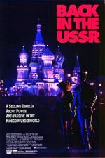 Watch Back in the U.S.S.R. Movie4k