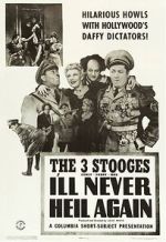 Watch I\'ll Never Heil Again (Short 1941) Movie4k
