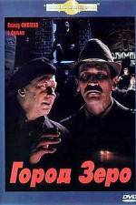 Watch Gorod Zero Movie4k