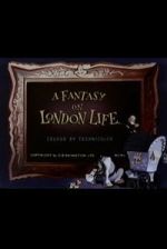 Watch A Fantasy on London Life Movie4k
