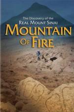 Watch Mountain of Fire The Search for the True Mount Sinai Movie4k