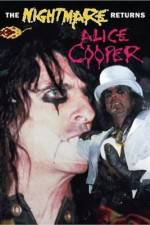 Watch Alice Cooper: The Nightmare Returns Movie4k