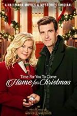 Watch Time for You to Come Home for Christmas Movie4k