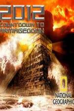 Watch 2012 Countdown to Armageddon Movie4k