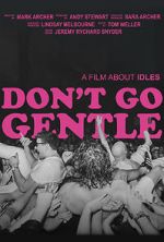 Watch Don\'t Go Gentle: A Film About IDLES Movie4k