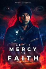 Watch At the Mercy of Faith (Proof of Concept) (Short 2025) Movie4k