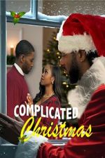 Watch Complicated Christmas Movie4k