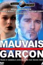 Watch Mauvais gar�on Movie4k