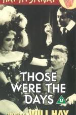 Watch Those Were the Days Movie4k