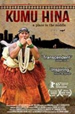 Watch Kumu Hina Movie4k