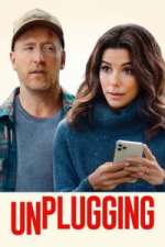 Watch Unplugging Movie4k