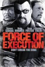 Watch Force of Execution Movie4k