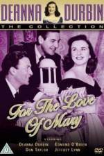 Watch For the Love of Mary Movie4k
