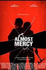 Watch Almost Mercy Movie4k