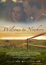 Watch Welcome to Nowhere Movie4k