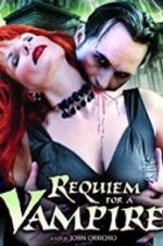 Watch Requiem for a Vampire Movie4k