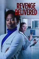 Watch Revenge Delivered Movie4k