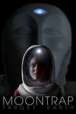 Watch Moontrap: Target Earth Movie4k