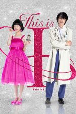 Watch This Is I Movie4k