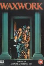 Watch Waxwork Movie4k