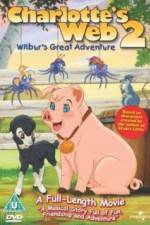 Watch Charlottes Web 2 Wilburs Great Adventure Movie4k