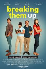 Watch Breaking Them Up Movie4k