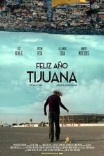 Watch Happy New Year Tijuana Movie4k
