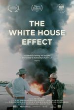 Watch The White House Effect Movie4k