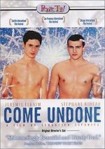 Watch Come Undone Movie4k