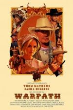 Watch Warpath Movie4k