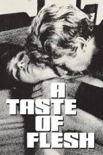 Watch A Taste of Flesh Movie4k