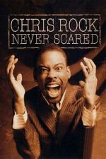 Watch Chris Rock: Never Scared (TV Special 2004) Movie4k