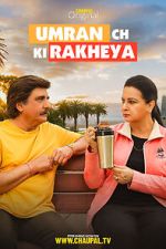 Watch Umran Ch Ki Rakheya Movie4k