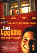 Watch Just Looking Movie4k