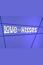 Watch Love and Hisses Movie4k