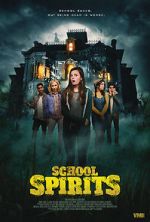 Watch School Spirits Movie4k