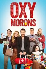 Watch Oxy Morons Movie4k