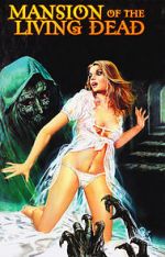 Watch Mansion of the Living Dead Movie4k