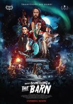 Watch There\'s Something in the Barn Movie4k