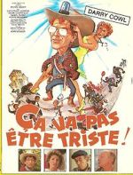 Watch �a va pas �tre triste Movie4k
